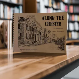 Along The Chester- Illustrations of the Eastern Shore of Maryland