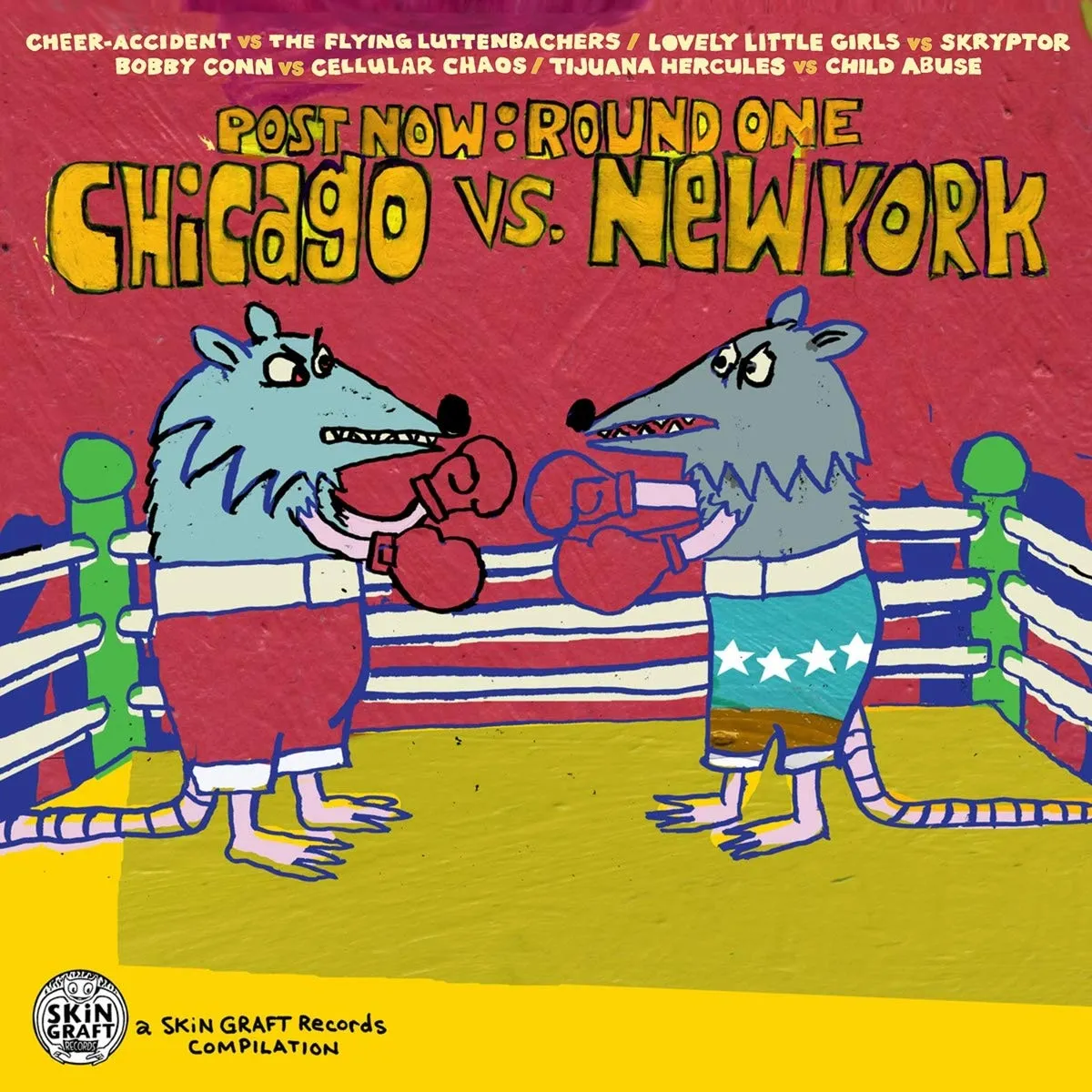 Post Now: Round 1 Chicago vs New York Compilation CD