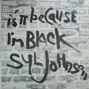 Syl Johnson - Is It Because I'm Black LP